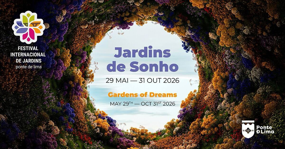 Bannière officielle du Festival International des Jardins de Ponte de Lima 2026 avec le thème Jardins de Sonho.